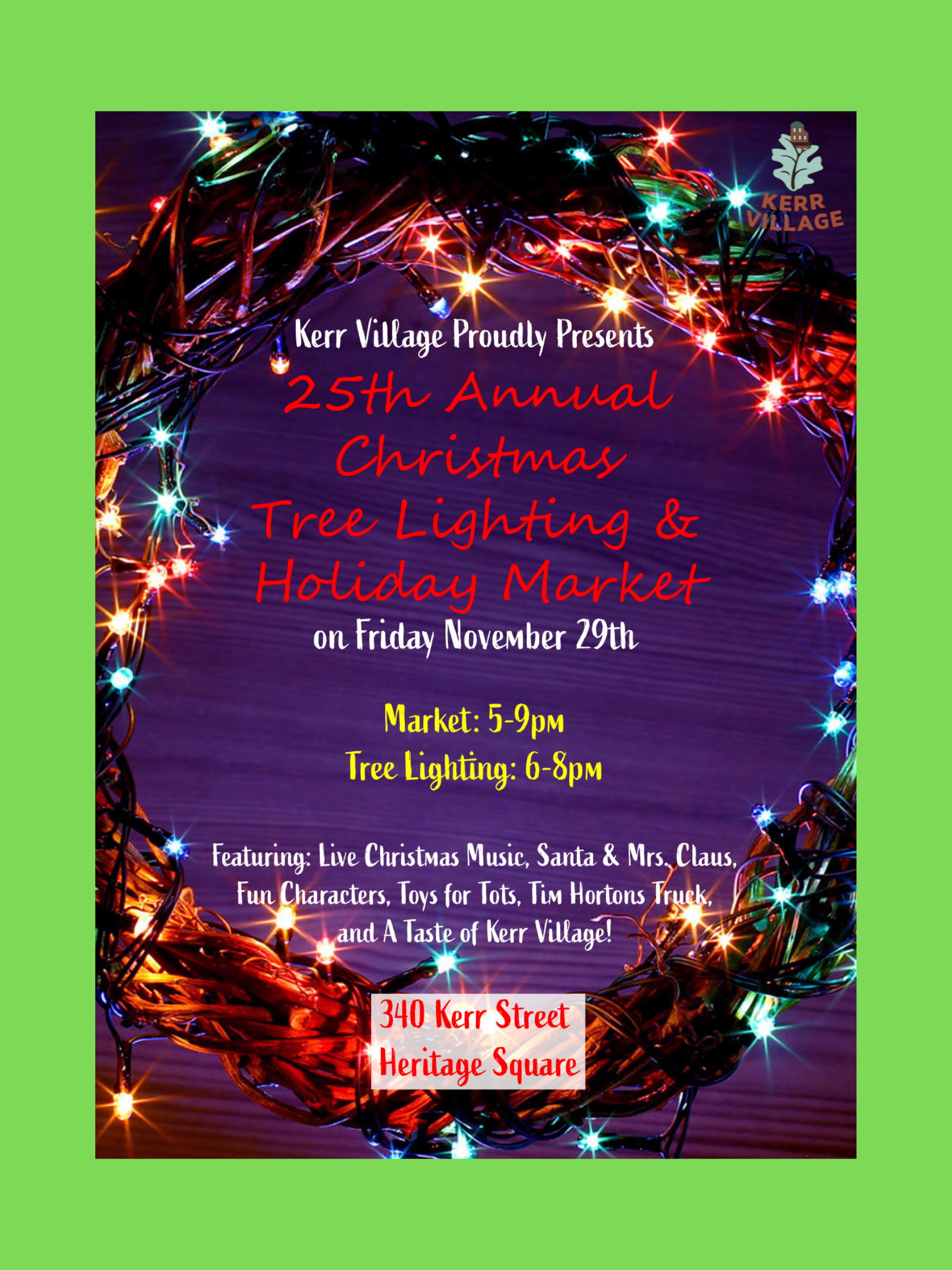 25th Annual Kerr Village Christmas Tree Lighting & Holiday Market